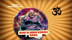 Who is Neem Karoli Baba