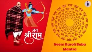 Neem Karoli Baba Mantra